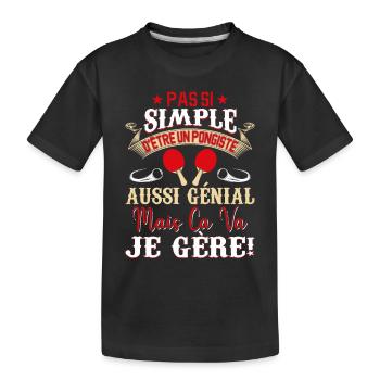 Je Suis Un Pongiste Génial - T-shirt bio Premium Enfant - noir - Devant