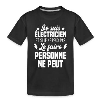 Je suis électricien - T-shirt bio Premium Enfant - noir - Devant