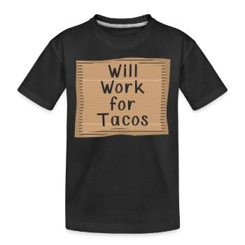 Fonctionnera pour Tacos - T-shirt bio Premium Enfant - noir - Devant
