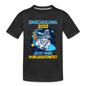 Einschulung 2022 Rakete Schulkind Schuleinführung - Kinder Premium Bio T-Shirt - Schwarz - Vorne