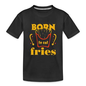 né pour manger des frites - T-shirt bio Premium Enfant - noir - Devant