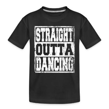 Tanzen Spruch lustig - Kinder Premium Bio T-Shirt - Schwarz - Vorne