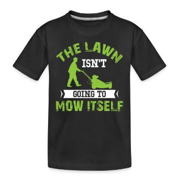 La pelouse ne va pas se tondre toute seule - Jardinier - T-shirt bio Premium Enfant - noir - Devant