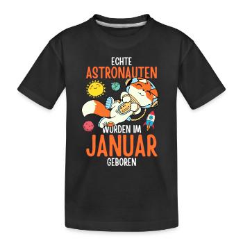 Im Januar geboren - Fuchs Astronaut im Weltall - Kinder Premium Bio T-Shirt - Schwarz - Vorne