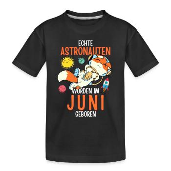 Im Juni geboren - Fuchs Astronaut im Weltall - Kinder Premium Bio T-Shirt - Schwarz - Vorne