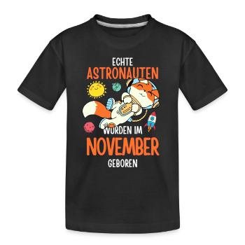 Im November geboren - Fuchs Astronaut im Weltall - Kinder Premium Bio T-Shirt - Schwarz - Vorne