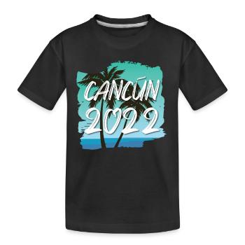 Cancun 2022 - Kinder Premium Bio T-Shirt - Schwarz - Vorne