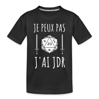 JE PEUX PAS J'AI JEU DE RÔLE - T-shirt bio Premium Enfant - noir - Devant