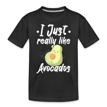 I just like avocados a lot Guac Guacamole Keto - Kids' Premium Organic T-Shirt - black - Front