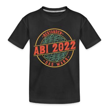 Abitur Gymnasium Damen und Herren Abi 2022 - Kinder Premium Bio T-Shirt - Schwarz - Vorne
