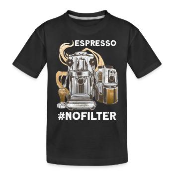Espresso #nofilter coffee T-Shirt - Kids' Premium Organic T-Shirt - black - Front