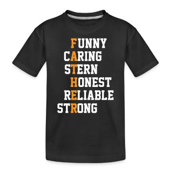 Funny Caring Stern Honest Dad Joke - Kids' Premium Organic T-Shirt - black - Front