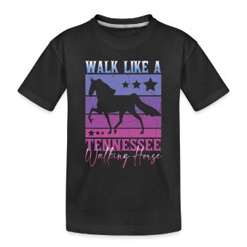 Walk like a Tennessee Walking Horse - Kids' Premium Organic T-Shirt - black - Front