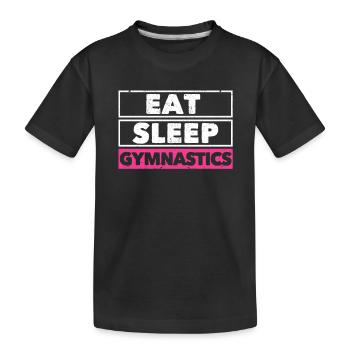 Manger du sommeil Gymnastique Répéter Drôle Gymnaste - T-shirt bio Premium Enfant - noir - Devant