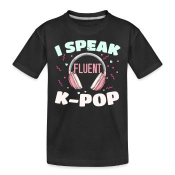 Je parle couramment K-Pop Korean Pop Music K- - T-shirt bio Premium Enfant - noir - Devant