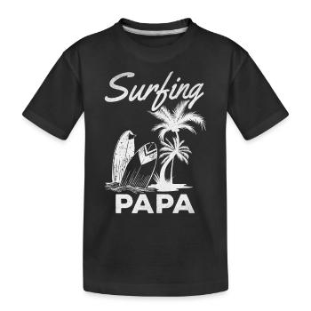 Surfen Papa Surfbrett Surfer Daddy Wave Surfen - Kinder Premium Bio T-Shirt - Schwarz - Vorne