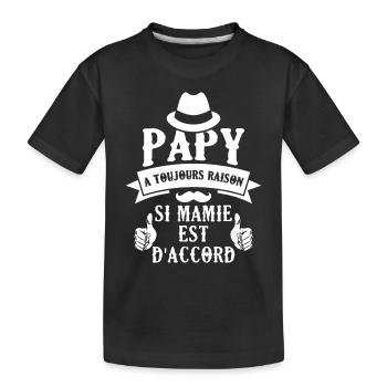 Papy A Toujours Raison Si Mamy Est D'accord - T-shirt bio Premium Enfant - noir - Devant