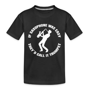 Saxophone Music Saxophonist Saxophone Instrument - Kids' Premium Organic T-Shirt - black - Front