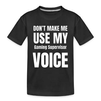 Ne me forcez pas à utiliser ma voix de superviseur - T-shirt bio Premium Enfant - noir - Devant