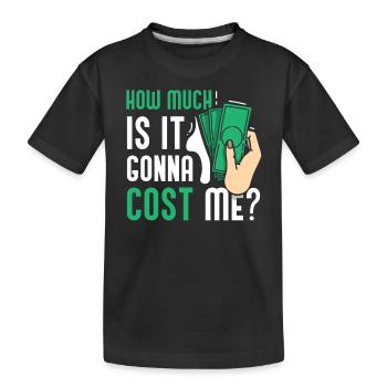 Combien cela va-t-il me coûter ? Papa Papa Père - T-shirt bio Premium Enfant - noir - Devant
