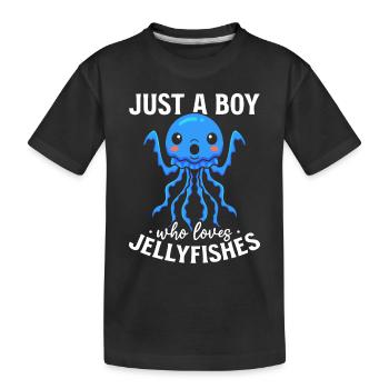 Jellyfish Lover I'm just a boy who has jellyfish - Kids' Premium Organic T-Shirt - black - Front