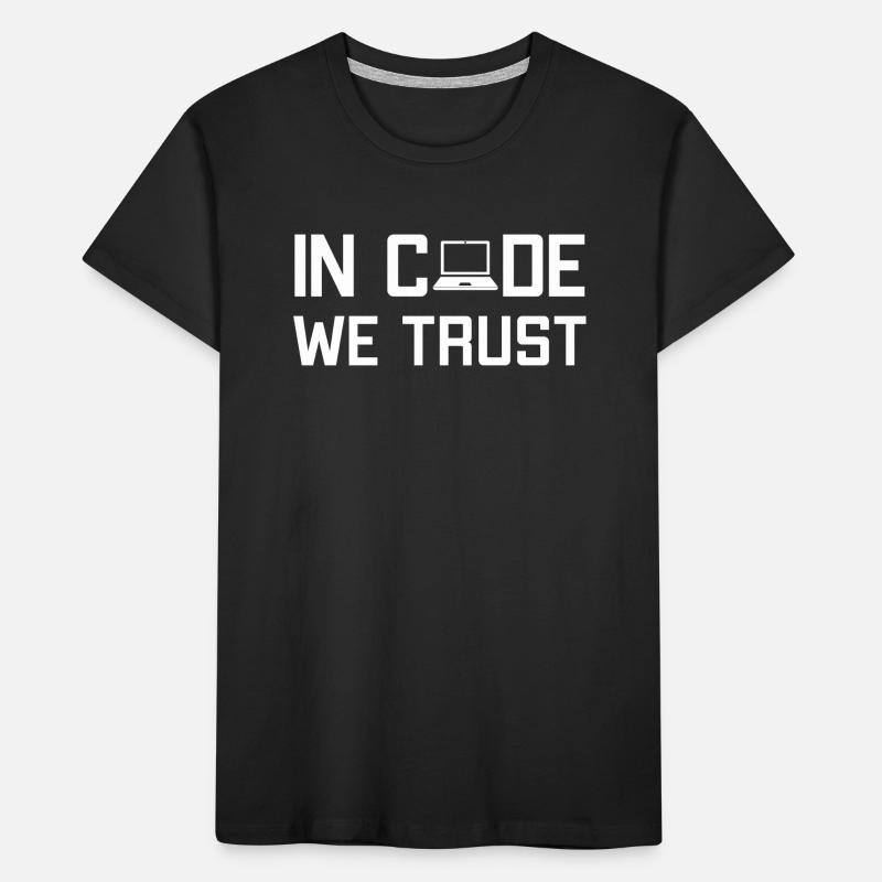 In Code We Trust Softwareingenieur Developer Kinder Premium Bio T-Shirt