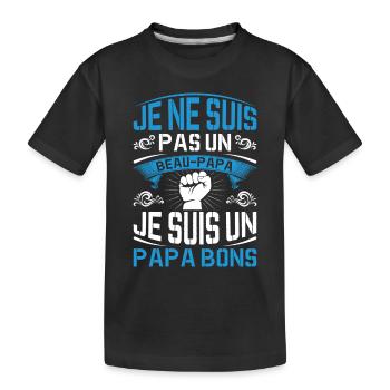 Je Suis Un Papa Bonus Fête Des Pères Anniversaire - T-shirt bio Premium Enfant - noir - Devant