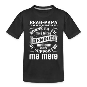 Beau-père Beau Papa Beaupère Beau-papa Amour Bonus - T-shirt bio Premium Enfant - noir - Devant