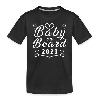 Baby on Board pregnant pregnancy 2023 - Kids' Premium Organic T-Shirt - black - Front