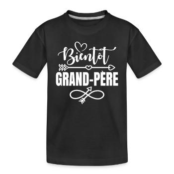 Bientôt Grand-père Idée Cadeau Amour Grossesse - T-shirt bio Premium Enfant - noir - Devant