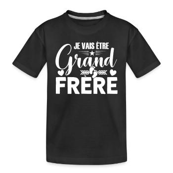 Grand Frère Idée Cadeau Big Bro Amour Grossesse - T-shirt bio Premium Enfant - noir - Devant