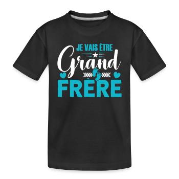 Grand Frère Idée Cadeau Big Bro Amour Grossesse - T-shirt bio Premium Enfant - noir - Devant