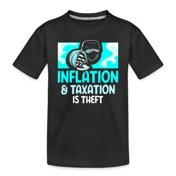 Inflation Und Steuern Sind Raub Stagflation Humor - Kinder Premium Bio T-Shirt - Schwarz - Vorne