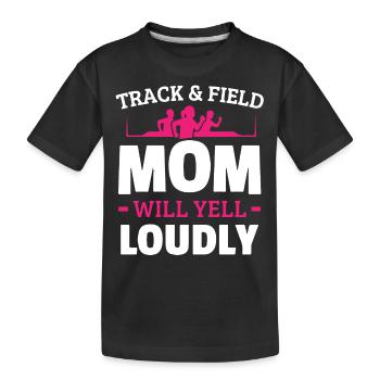 Athletics mom, will scream loudly - Kids' Premium Organic T-Shirt - black - Front