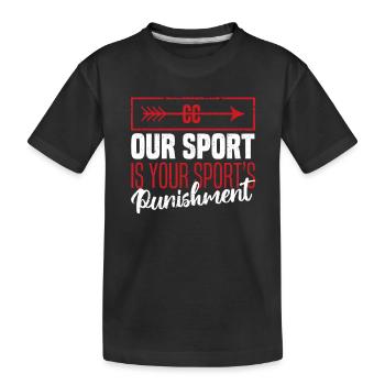 Funny Cross Country Our sport is the punishment for - Kids' Premium Organic T-Shirt - black - Front