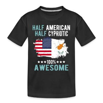 Half American Half Cypriot - Kids' Premium Organic T-Shirt - black - Front