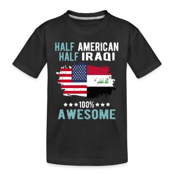 Half American Half Iraki - Kids' Premium Organic T-Shirt - black - Front