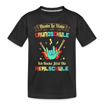 5. Klasse Realschule Hasta La Vista Grundschule - Kinder Premium Bio T-Shirt - Schwarz - Vorne