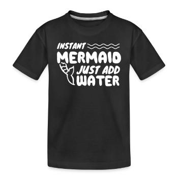 La sirène instantanée ajoute simplement de l’eau - T-shirt bio Premium Enfant - noir - Devant