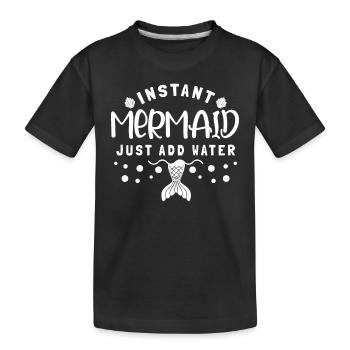 La sirène instantanée ajoute simplement de l’eau - T-shirt bio Premium Enfant - noir - Devant