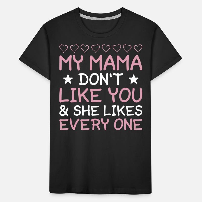 Mama Mutter Muttertag Spruch Kinder Premium Bio T-Shirt