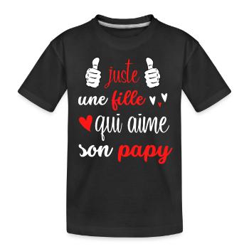 juste une fille qui aime son papy - T-shirt bio Premium Enfant - noir - Devant
