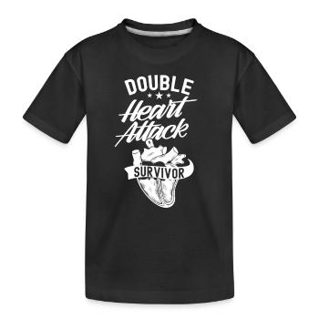 Survivor of a double heart attack survives - Kids' Premium Organic T-Shirt - black - Front