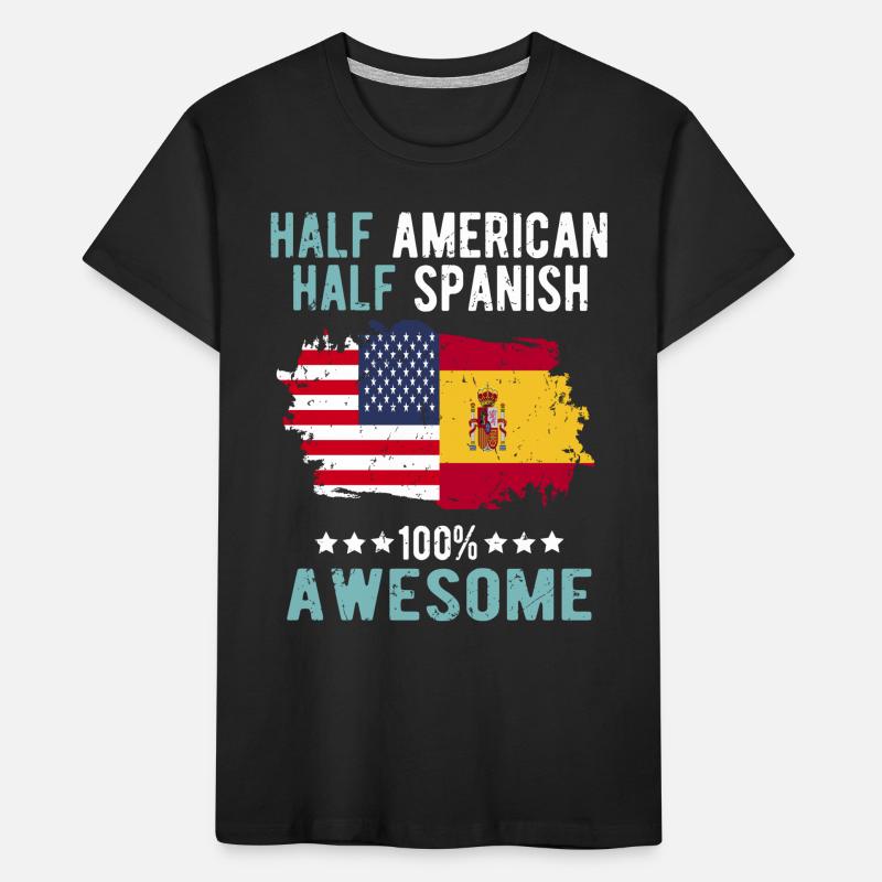 Halb Amerikaner Halb Spanier Kinder Premium Bio T-Shirt