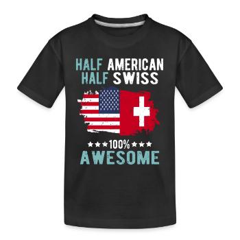 Half American Half Swiss - Kids' Premium Organic T-Shirt - black - Front