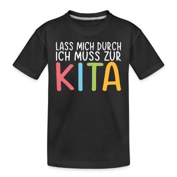 Kindergarten Kita Kind Beginn Spruch Idee Start - Kinder Premium Bio T-Shirt - Schwarz - Vorne