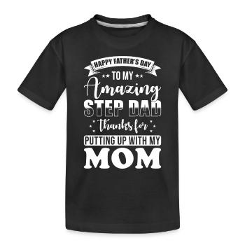 Stepdad Stepfather saying funny - Kids' Premium Organic T-Shirt - black - Front
