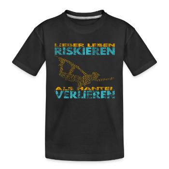 Lieber Leben riskieren, als Hantel verlieren. - Kinder Premium Bio T-Shirt - Schwarz - Vorne