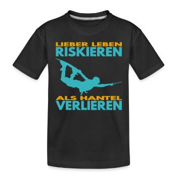 Lieber Leben riskieren, als Hantel verlieren. - Kinder Premium Bio T-Shirt - Schwarz - Vorne
