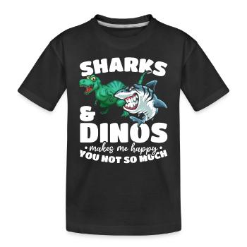 Sharks & Dinos me rend heureux que tu n’aimes pas ça - T-shirt bio Premium Enfant - noir - Devant